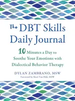 The DBT Skills Daily Journal - Dylan Zambrano