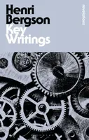 Key Writings - Henri Bergson