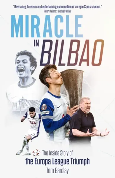 Miracle in Bilbao - Tom Barclay