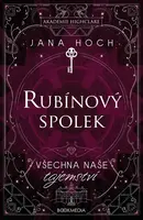 Rubínový spolek: Všechna naše tajemství - Jana Hoch