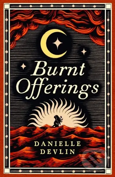 Burnt Offerings - Danielle Devlin - kniha z kategorie Společenská beletrie