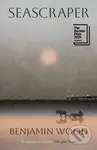 Seascraper - Benjamin Wood - kniha z kategorie Společenská beletrie