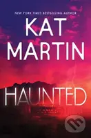 Haunted - Kat Martin - kniha z kategorie Detektivky, thrillery a horory