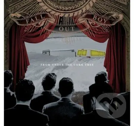 Fall Out Boy:  From Under The Cork Tree - Fall Out Boy, Fall Out Boy