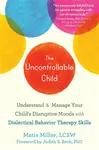 The Uncontrollable Child - Matis Miller