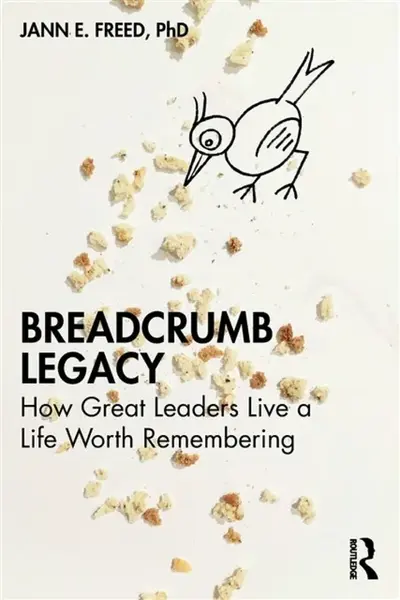 Breadcrumb Legacy - Jann E. Freed