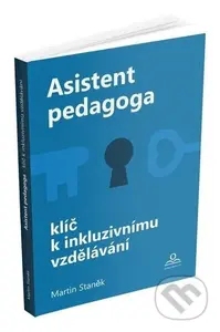 Asistent pedagoga - Klíč k inkluzivnímu vzdělávání