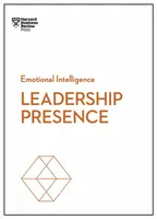 Leadership Presence (HBR Emotional Intelligence Series) - Deborah Tannen, Harvard Business Review, Amy Jen Su, Amy J.C. Cuddy, John Beeson