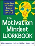The Motivation Mindset Workbook - Ellen  Braaten, Hillary Bush