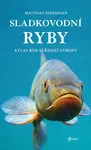 Sladkovodní ryby - Matthias Bergbauer