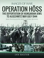 Operation Hoss - Ian Baxter