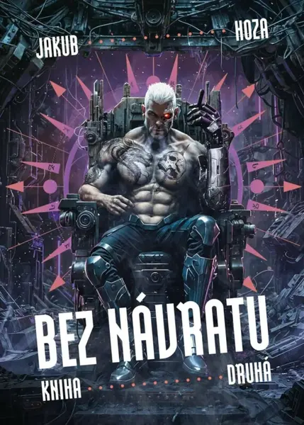 Bez návratu: kniha druhá (poškozená) - Jakub Hoza