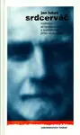 Srdcerváč (poškozená) - Jiří Stránský, Jan Lukeš