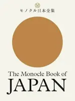 The Monocle Book of Japan - Tyler Brûlé, Andrew Tuck, Fiona Wilson, Joe Pickard