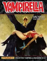 Vampirella Archives Volume 2 - Archie Goodwin, Barry Smith, kolektiv autorů, Doug Moench, Gerry Conway, Wally Wood, Gardner Fox, Nicola Cuti, Denny O'