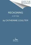 Reckoning - Catherine Coulterová