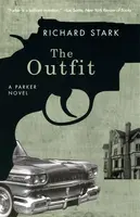 The Outfit - Richard Stark