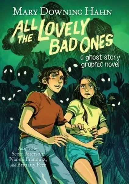 All the Lovely Bad Ones Graphic Novel - Mary Downing Hahn, Scott Peterson