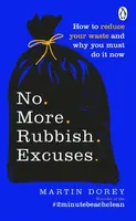 No More Rubbish Excuses - Martin Dorey
