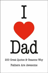 I Love Dad - Jackie Corley