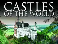 Castles of the World - Dr Phyllis G  Jestice