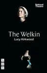 The Welkin - Lucy Kirkwood
