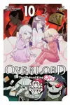 Overlord: The Undead King Oh!, Vol. 10 - Cunningham Andrew, Maruyama Kugane, Rachel Pierce, So-Bin So-Bin, Juami Juami