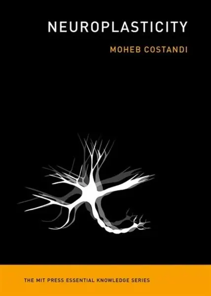 Neuroplasticity - Moheb Costandi