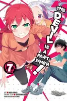 The Devil Is a Part-Timer!, Vol. 7 (Manga) - Wagahara Satoshi