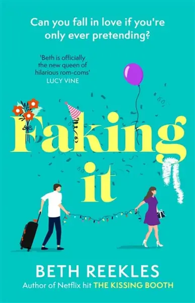 Faking It - Beth Reekles