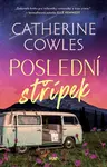 Poslední střípek - Catherine Cowles