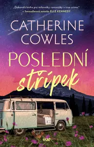 Poslední střípek - Catherine Cowles