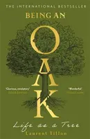 Being an Oak - Laurent Tillon