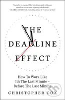 The Deadline Effect - Christopher Cox - kniha z kategorie Byznys a management
