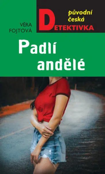Padlí andělé - Věra Fojtová - e-kniha