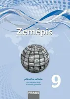 Zeměpis 9 Příručka učitele - Miroslav Marada, Martin Hanus, Tereza Kocová