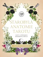 Starobylá anatomie tarotu - Goodchildová Claire - e-kniha