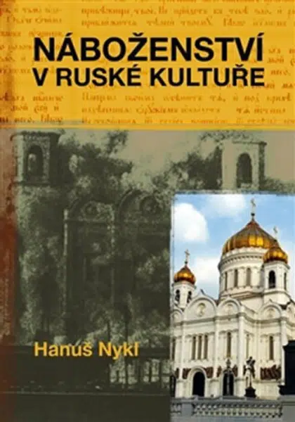 Náboženství v ruské kultuře - Hanuš Nykl