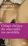 Laserová romance 2 - Ladislav Šerý - e-kniha