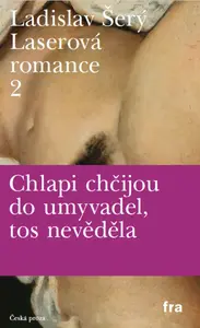 Laserová romance 2 - Ladislav Šerý