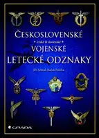 Československé vojenské  letecké odznaky - Jiří Sehnal, Radek Palička - e-kniha