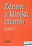 Zdravie a klinika chorôb - Petr Kopecký, Katarína Kopecká