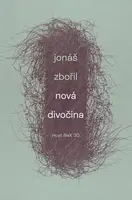 Nová divočina - Jonáš Zbořil