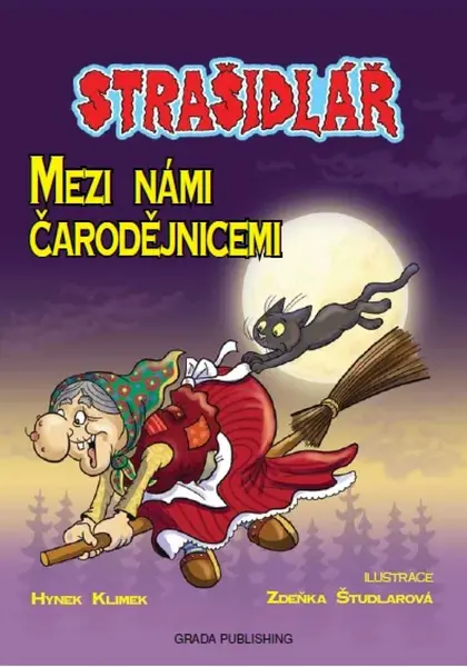 Strašidlář - Mezi námi čarodějnicemi - Hynek Klimek, Zdeňka Študlarová - e-kniha