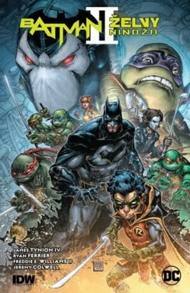 Batman / Želvy nindža 2 - Williams II Freddie E., James Tynion IV., Jeremy Colwell