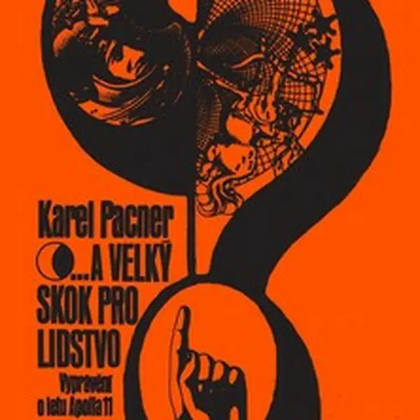 ...a velký skok pro lidstvo - Karel Pacner