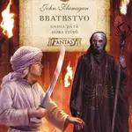 Bratrstvo 5: Hora štírů - John Flanagan