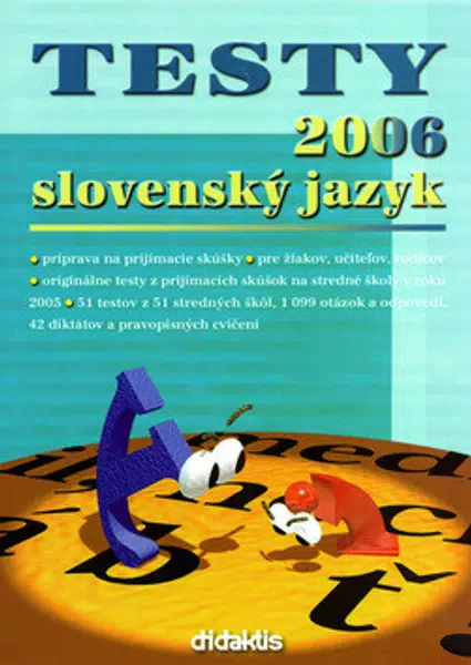 Testy 2006 slovenský jazyk - Jana Pavúková