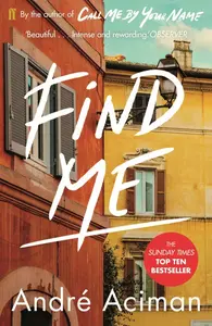Find Me - AndrÃ© Aciman