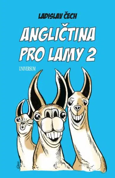 Angličtina pro lamy 2 - Ladislav Čech - e-kniha